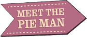 Meet the Pie Man